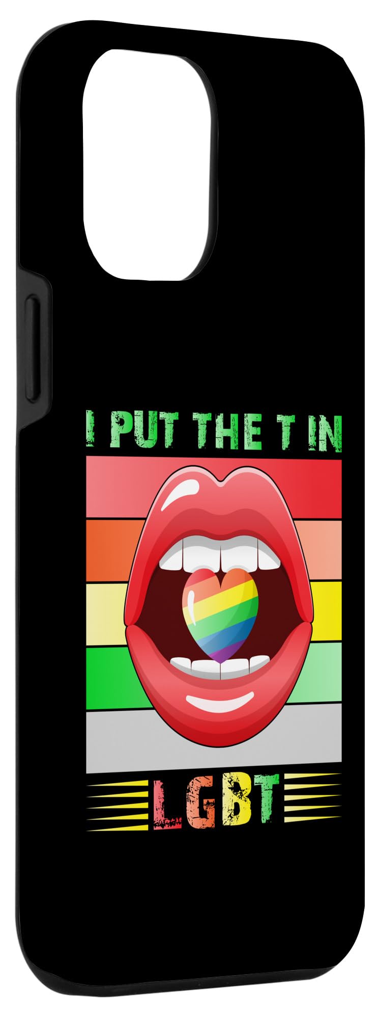 iPhone 12 Pro Max I Put The T In LGBT Gay Lesbian Transgender LGBT Case - Image 3