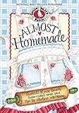 Photo Gallery almost homemade (everyday cookbook collection) (english edition) Photo Gallery almost homemade (everyday cookbook collection) (english edition)