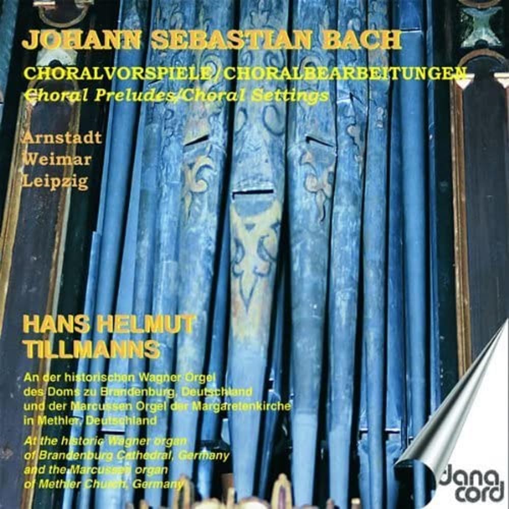 Bach: Chorale Preludes and Settings