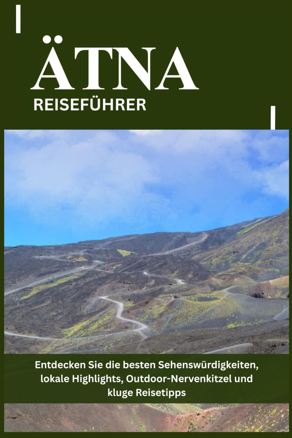 ÄTNA REISEFÜHRER: Entdecken Sie die besten Sehenswürdigkeiten, lokale Highlights, Outdoor-Nervenkitzel und kluge Reisetipps