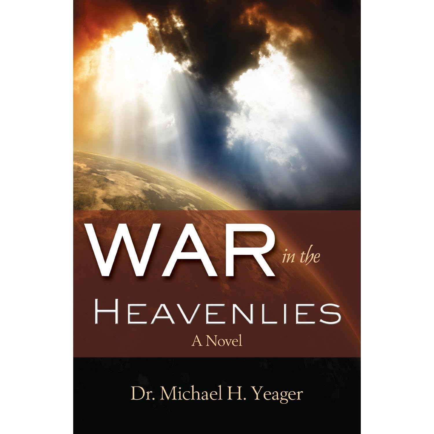 War in the Heavenlies
