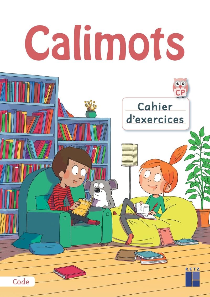 Calimots Cahier d'exercices pour décoder: Cahier d'exercices de code
