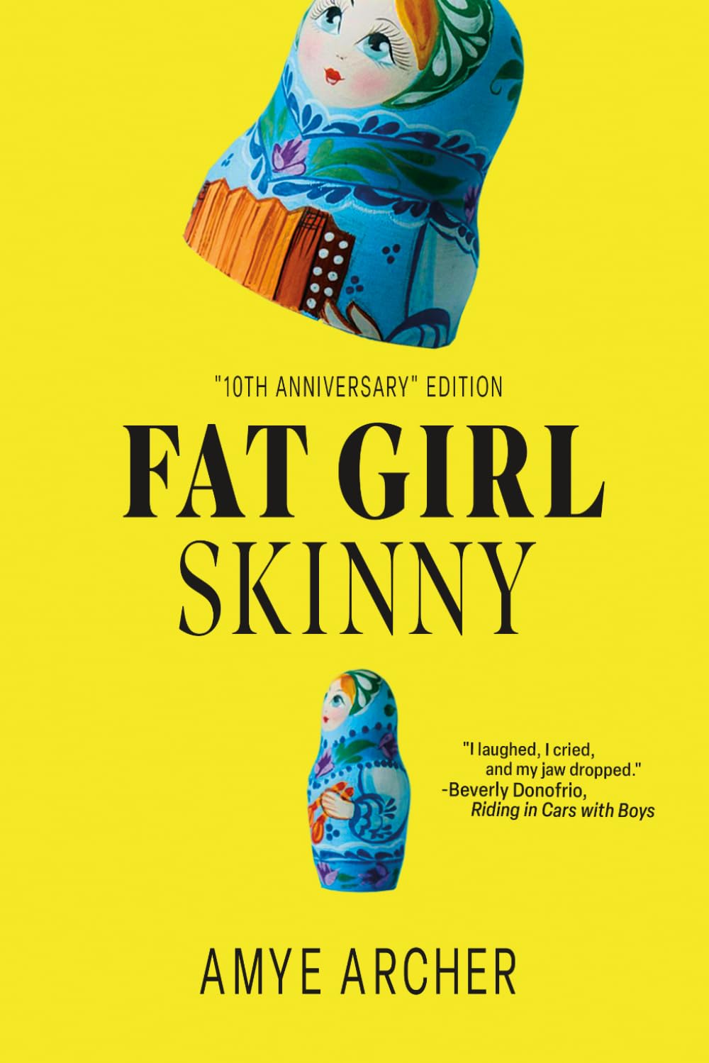 Fat Girl, Skinny
