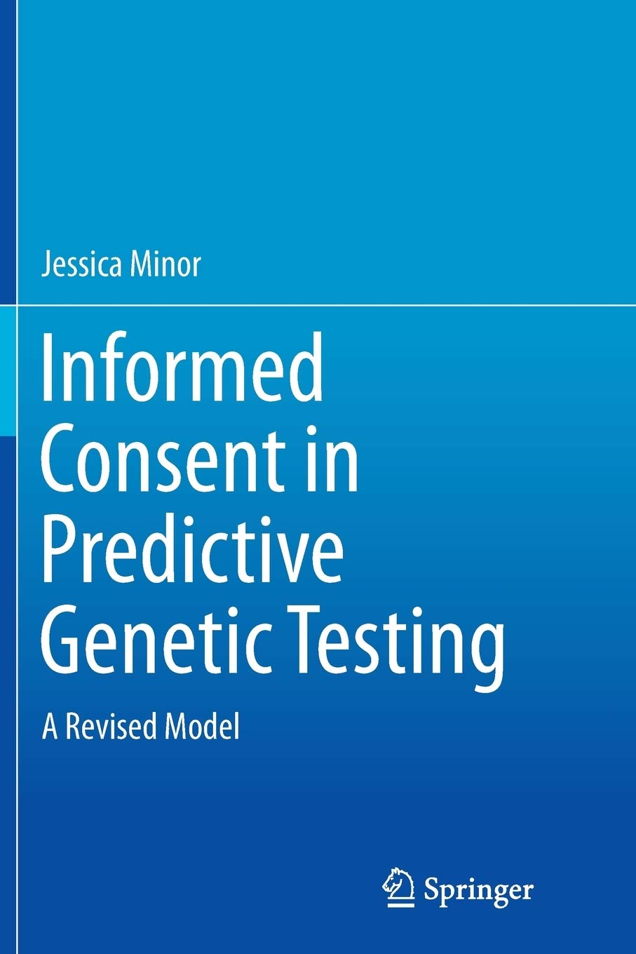 Informed Consent in Predictive Genetic Testing: A Revised Model