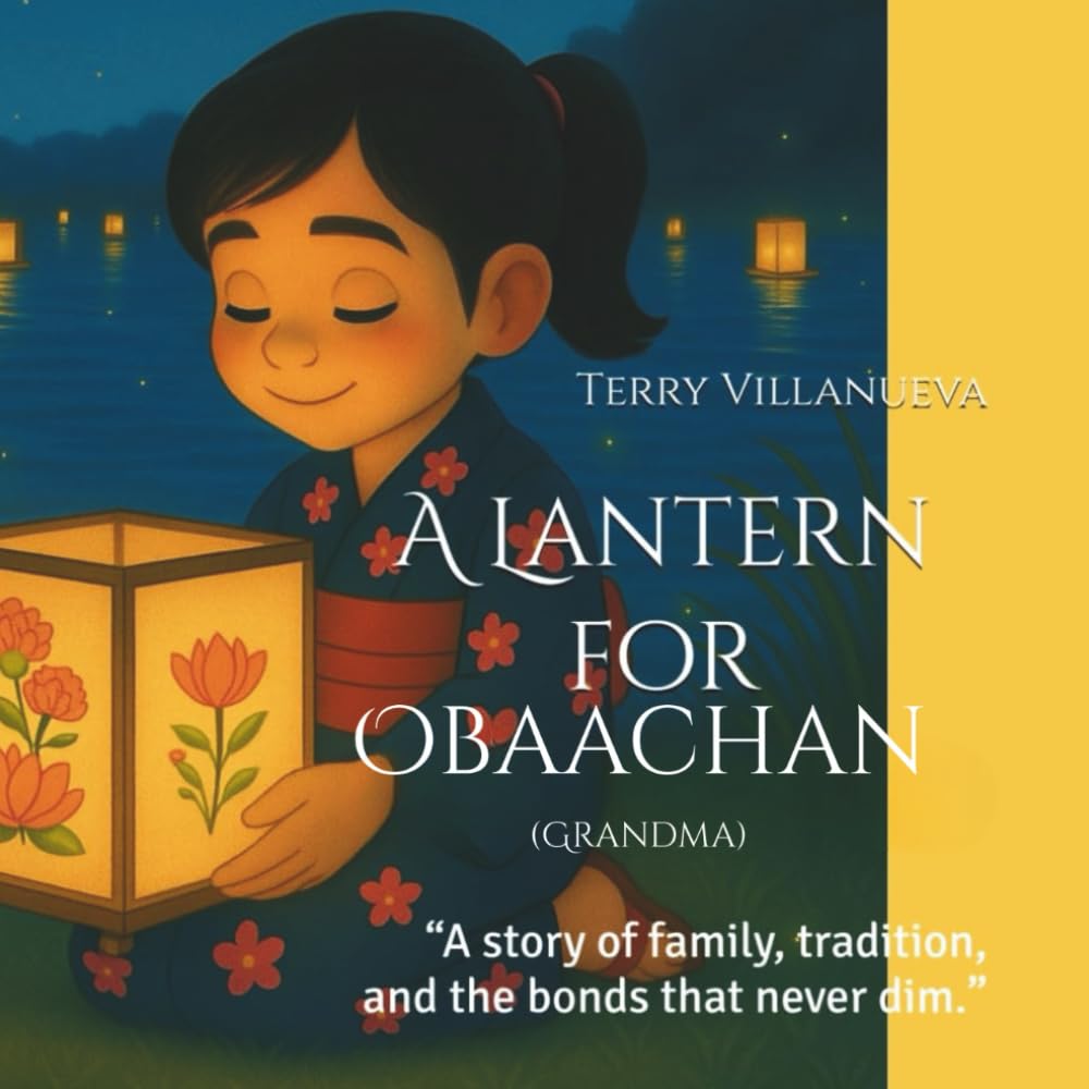 A Lantern for Obaachan (Grandma): "A story of family, tradition and the bonds that never dim."