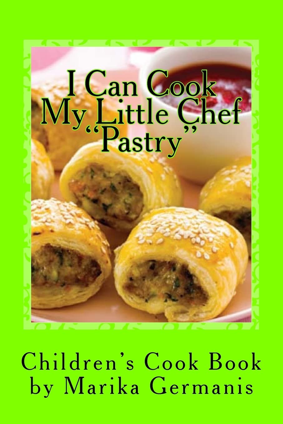 I Can Cook: Pastry: Volume 1 (Chldren's Cook Book Series)