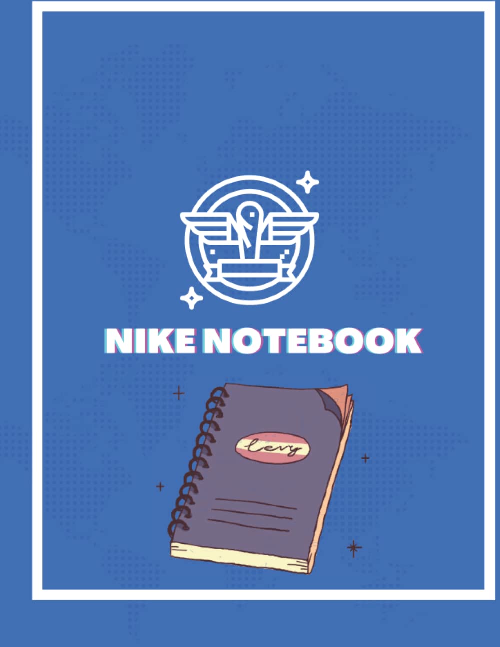 Nike Notebook: Nike Notebook Scolaire Primaire - Collège - Lycée 120 Pages 8*5*11 in