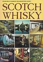 Scotch Whisky: Drambusters Guide 0946264732 Book Cover