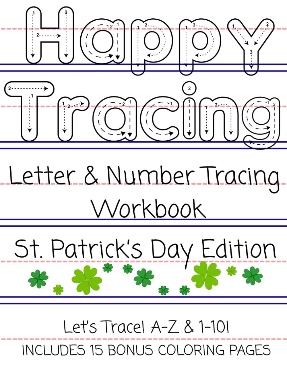 Happy Tracing: St. Patrick's Day Edition