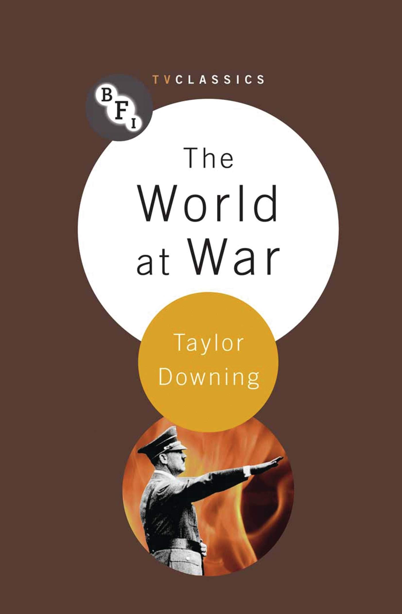 Buy The World at War (BFI TV Classics) — BookShops.in