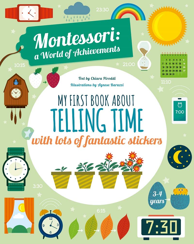 My First Book About Telling Time by Chiara Piroddi, Agnese Ba... - 9788854416000
