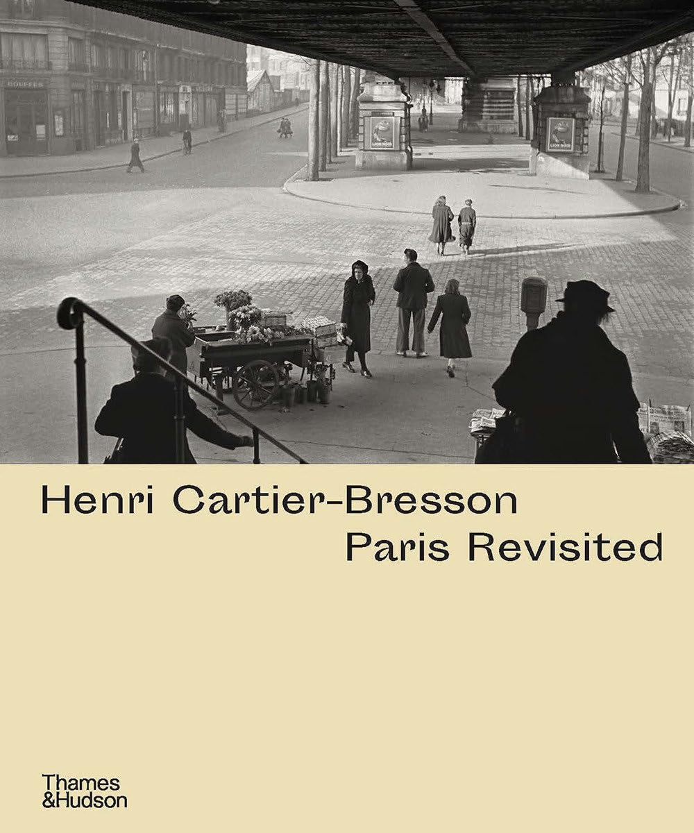 カルティエ・ブレッソンのパリ Amazon | Henri Cartier-Bresson: Paris Revisited | De