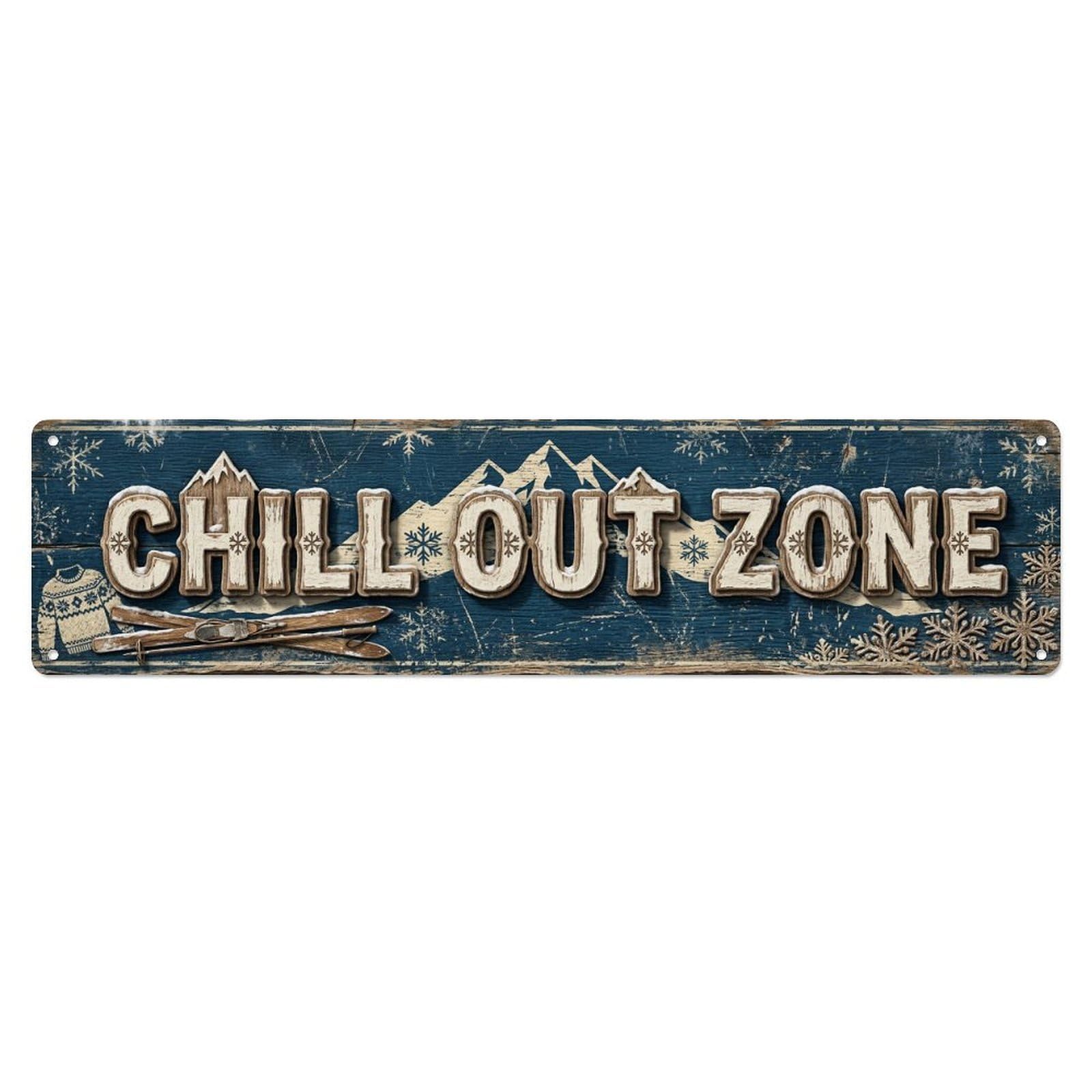 Chill Out Zone Worn Ski Chalet 1 Vintage Metal Tin Sign Wall Decor for Cafe, Club, Garden Metal Poster 4x16Inch