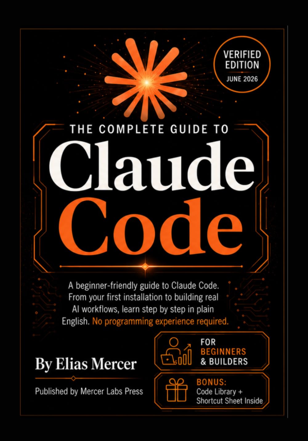 The Complete Guide to Claude Code: A Totally Beginner-Friendly Guide