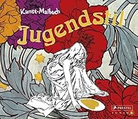 Kunst-Malbuch Jugendstil 3791370383 Book Cover