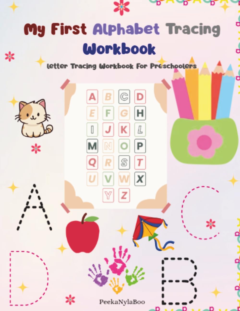 My First Alphabet Tracing Workbook: Letter Tracing Workbook for Preschoolers