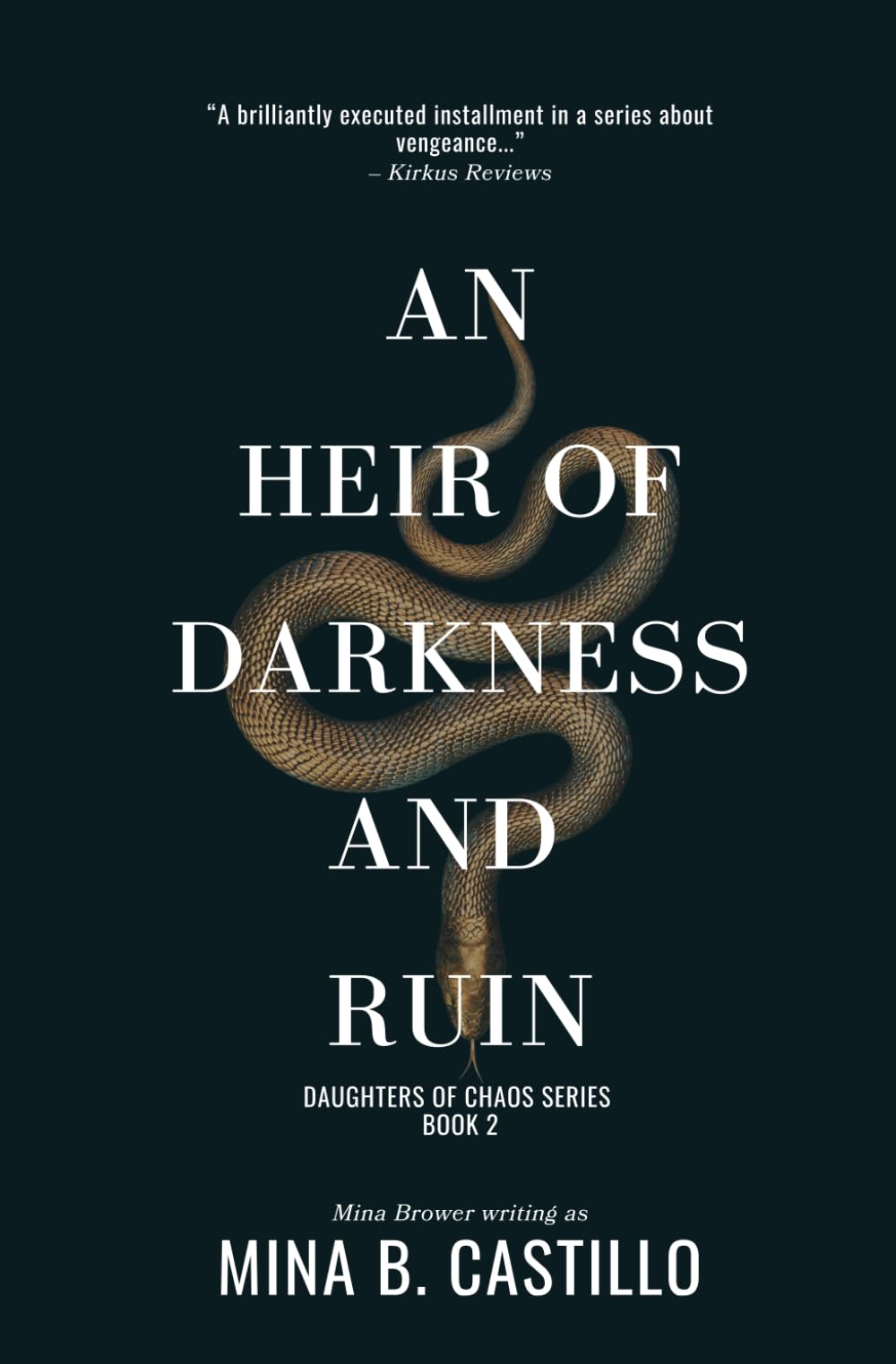 An Heir of Darkness and Ruin: 2 (Daughters of Chaos Series)