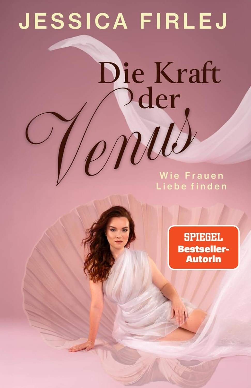 Die Kraft der Venus Wie Frauen Liebe finden Firlej, Jessica Amazon