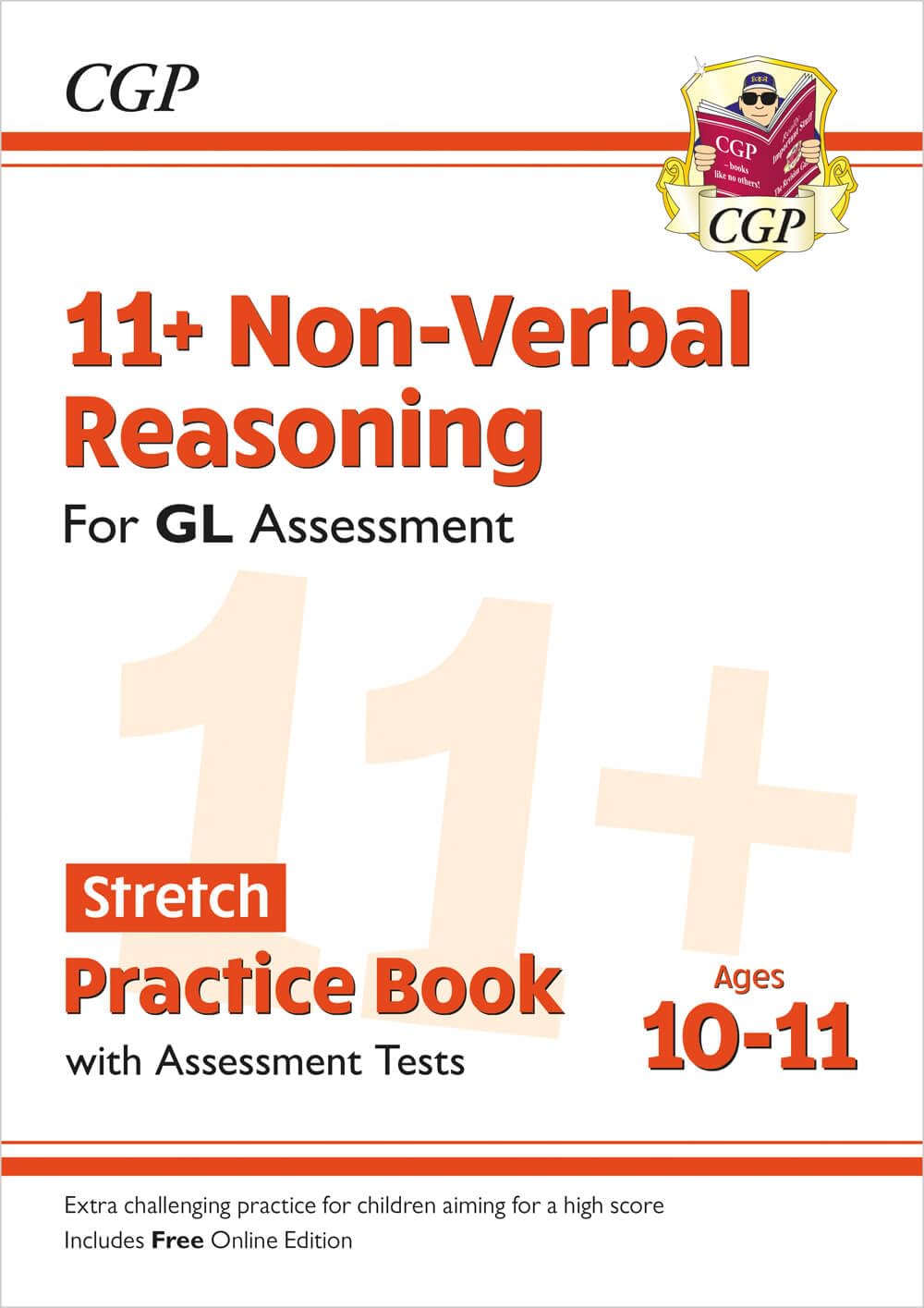 11+ GL Non-Verbal Reasoning Stretch Practice Book & Assessment Tests - Ages 10-11 (with Online Ed): for the 2026 tests (CGP GL 11+ Ages 10-11)
