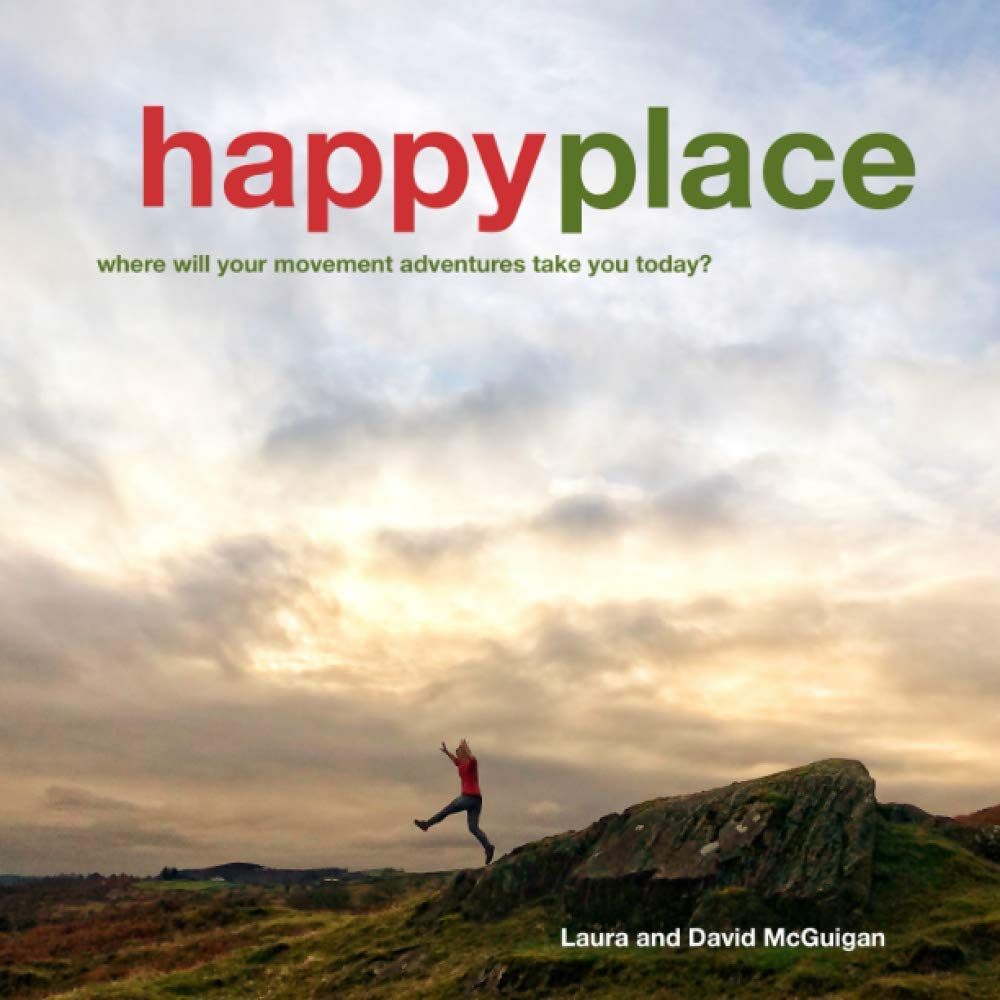 Happy Place: Where will your movement adventures take you today? (Adventures for Adults)