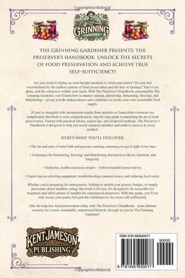 Master the Art of Food Preservation with The Grinning Gardener