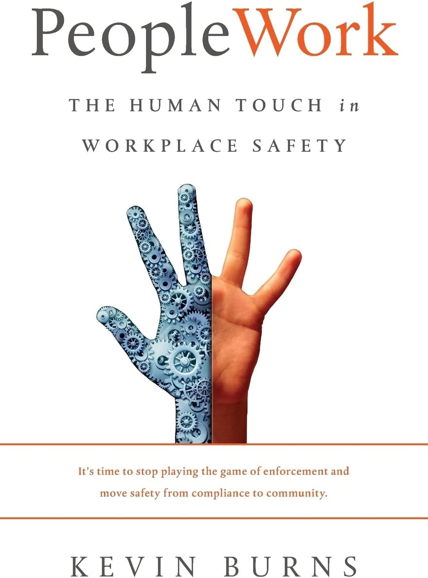 PeopleWork: The Human Touch in Workplace Safety