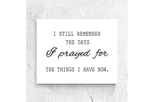 I Still Remember the Days I Prayed Sign, Blessed Wall Signs Home...