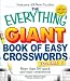 The Everything Giant Book of Easy Crosswords: More than 3 quick and easy crosswords