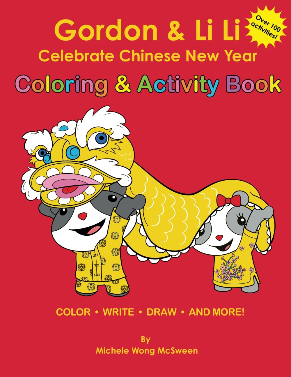 Gordon & Li Li: Celebrate Chinese New Year Coloring & Activity Book