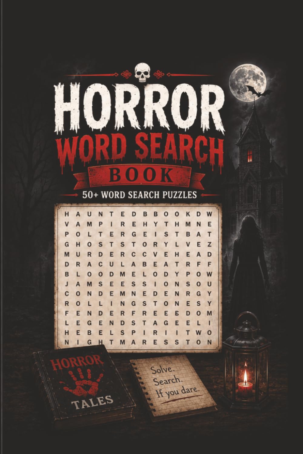 Horror Word Search Book: 50+ Spooky Word Search Puzzles | Creepy Creatures, Haunted Places & Dark Themes | Fun and Relaxing Puzzle Book for Horror Fans