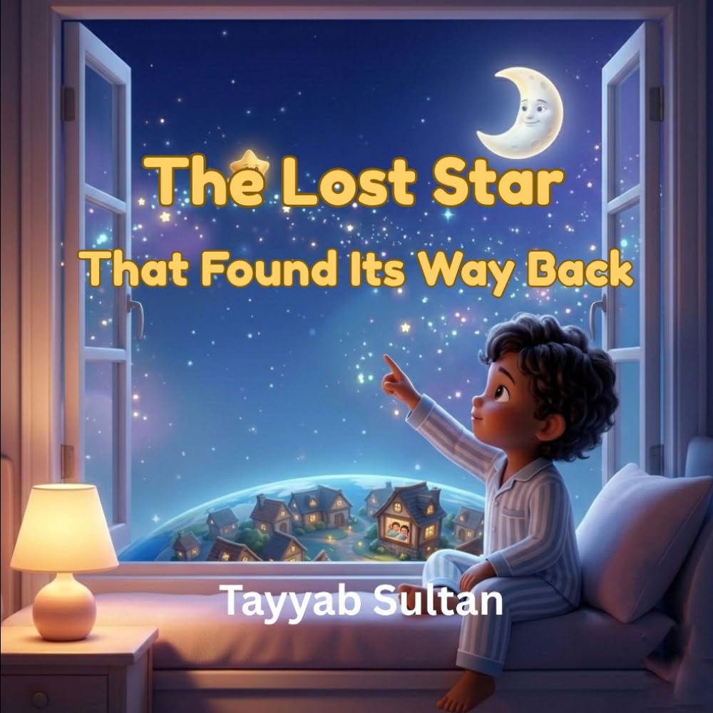 The Lost Star That Found Its Way Back: A magical journey of hope, courage, and self-discovery.