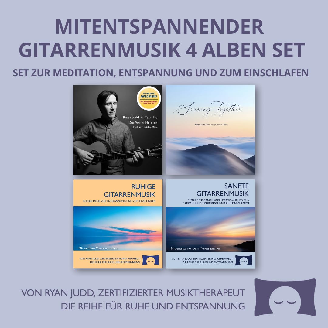 Entspannende Gitarrenmusik – 4-Alben-Set zur Meditation, Entspannung und zum Einschlafen