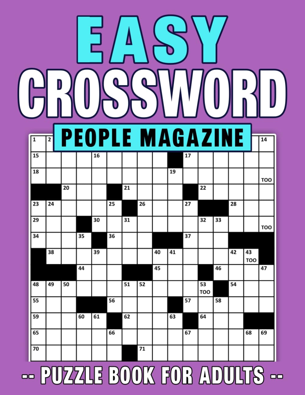 People Magazine Easy Crossword Puzzle Book For Adults: Simple and Enjoyable Puzzles to Keep Your Mind Sharp