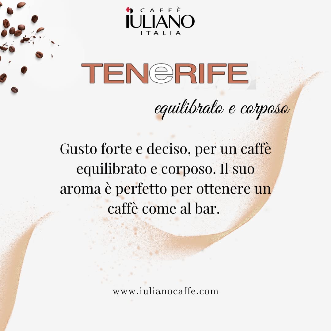 300 CIALDE CAFFE' IULIANO TENERIFE SPECIAL BLEND MISCELA: 5% Arabica - 95% Robusta TOSTATURA: Media