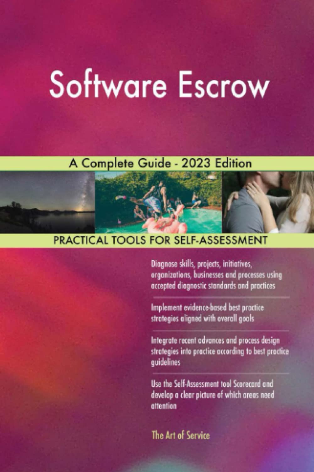 Software Escrow A Complete Guide - 2023 Edition