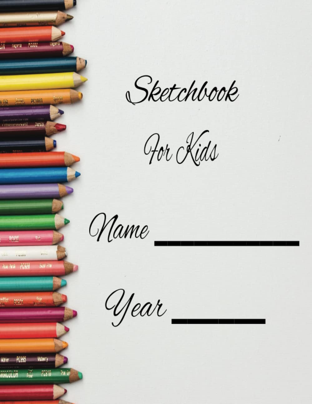 Sketchbook For Kids: 8.5" X 11" 100 Pages