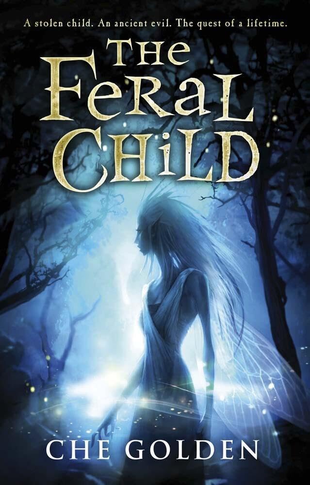 The Feral Child: Book 1 (The Feral Child Series)