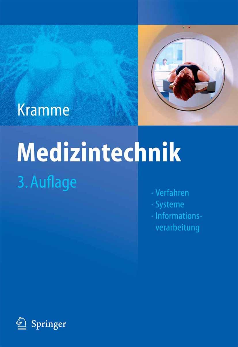 Medizintechnik: Verfahren - Systeme - Informationsverarbeitung