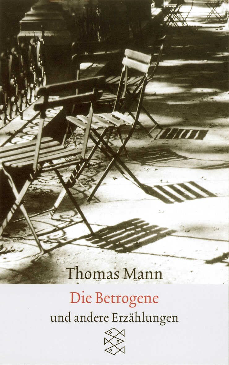 Sämtliche Erzählungen in vier Bänden: Die Betrogene: Erzählungen 1940-1953 (Thomas Mann, Sämtliche Erzählungen in vier Bänden (Taschenbuchausgabe))