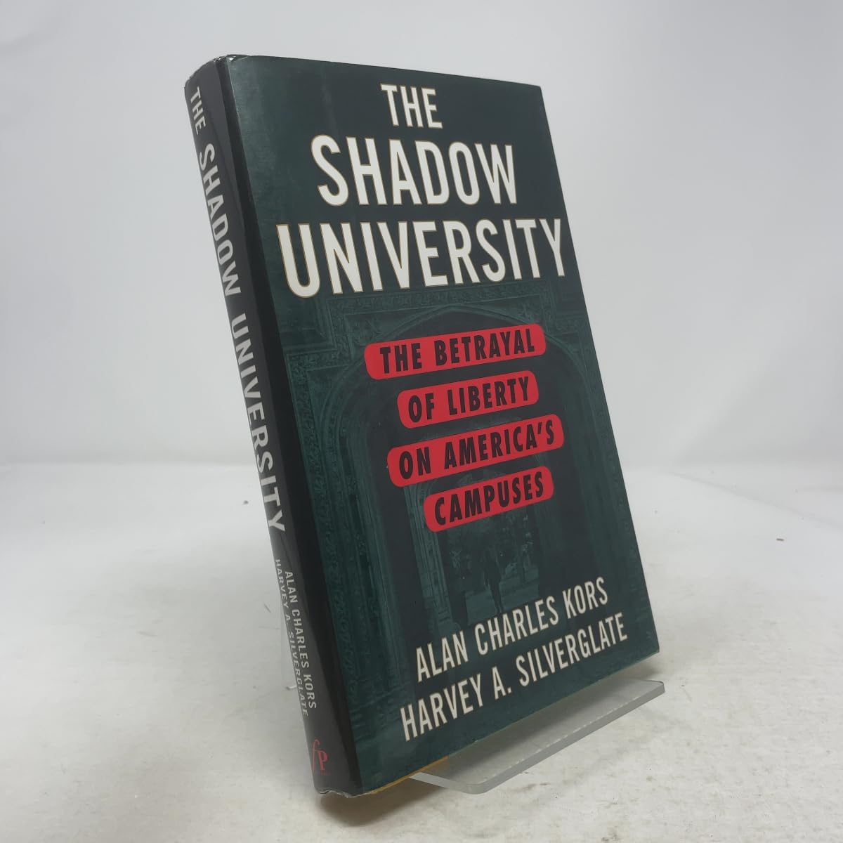 Buy The Shadow University: The Betrayal of Liberty on America's Campuses — BookShops.in
