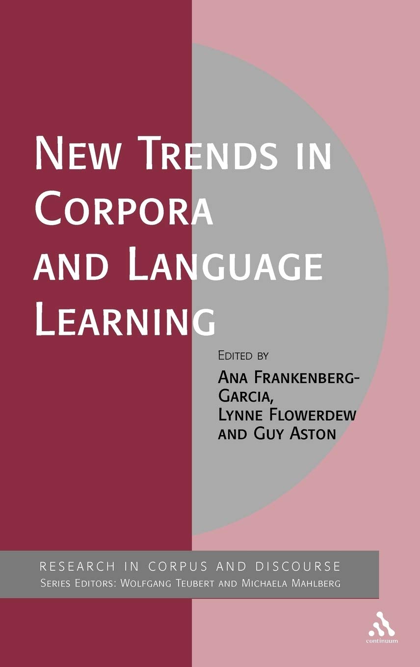 Buy New Trends in Corpora and Language Learning (Corpus and Discourse) — BookShops.in