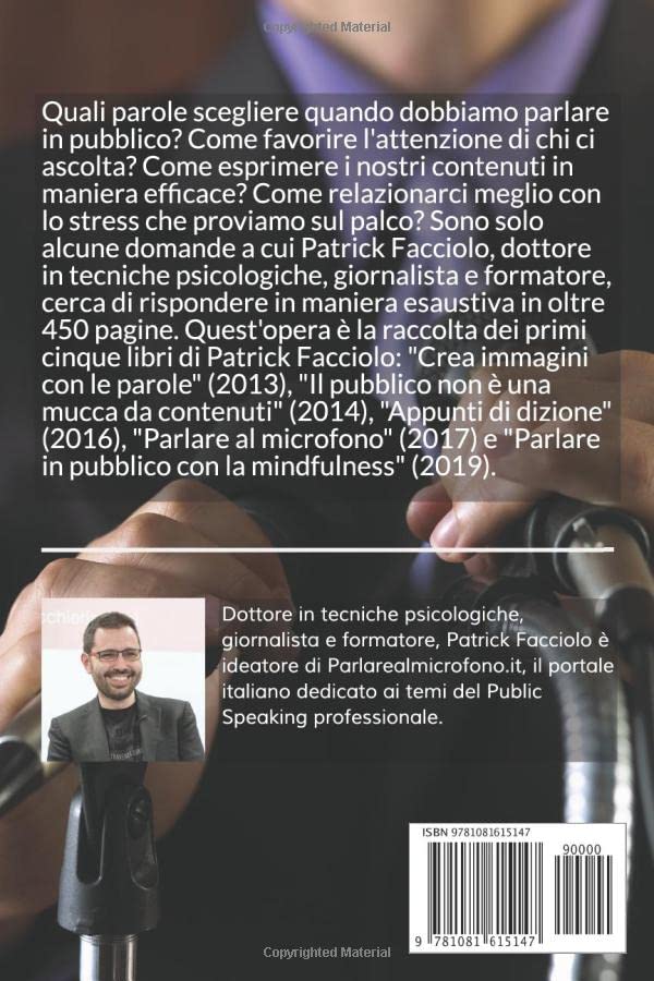 Enciclopedia del Public Speaking: 5 libri in 1 sull'arte di parlare in pubblico