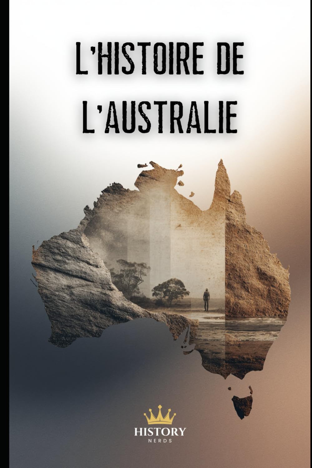 L’Histoire de l’Australie