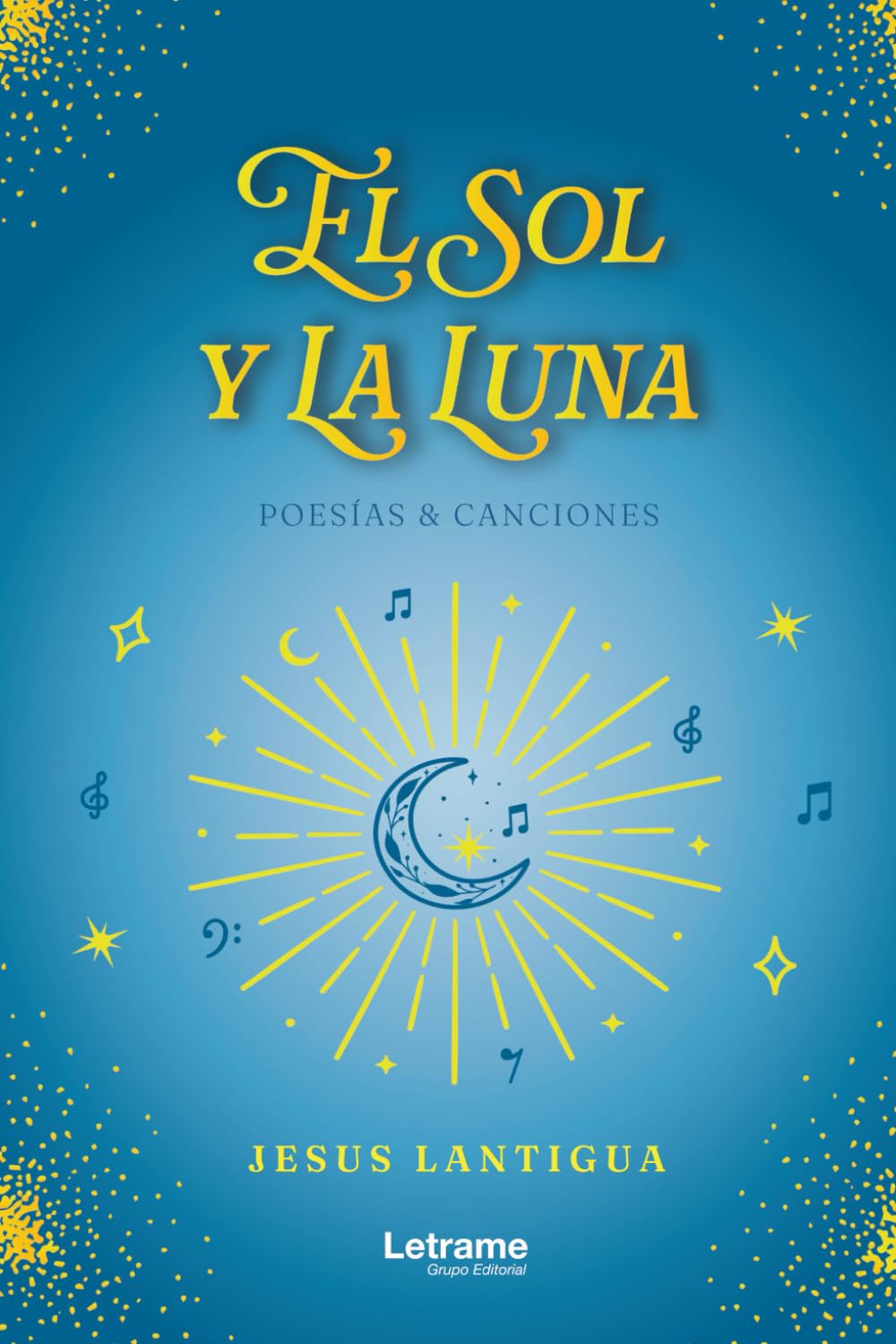 El sol y la luna: 01 (Poesía)