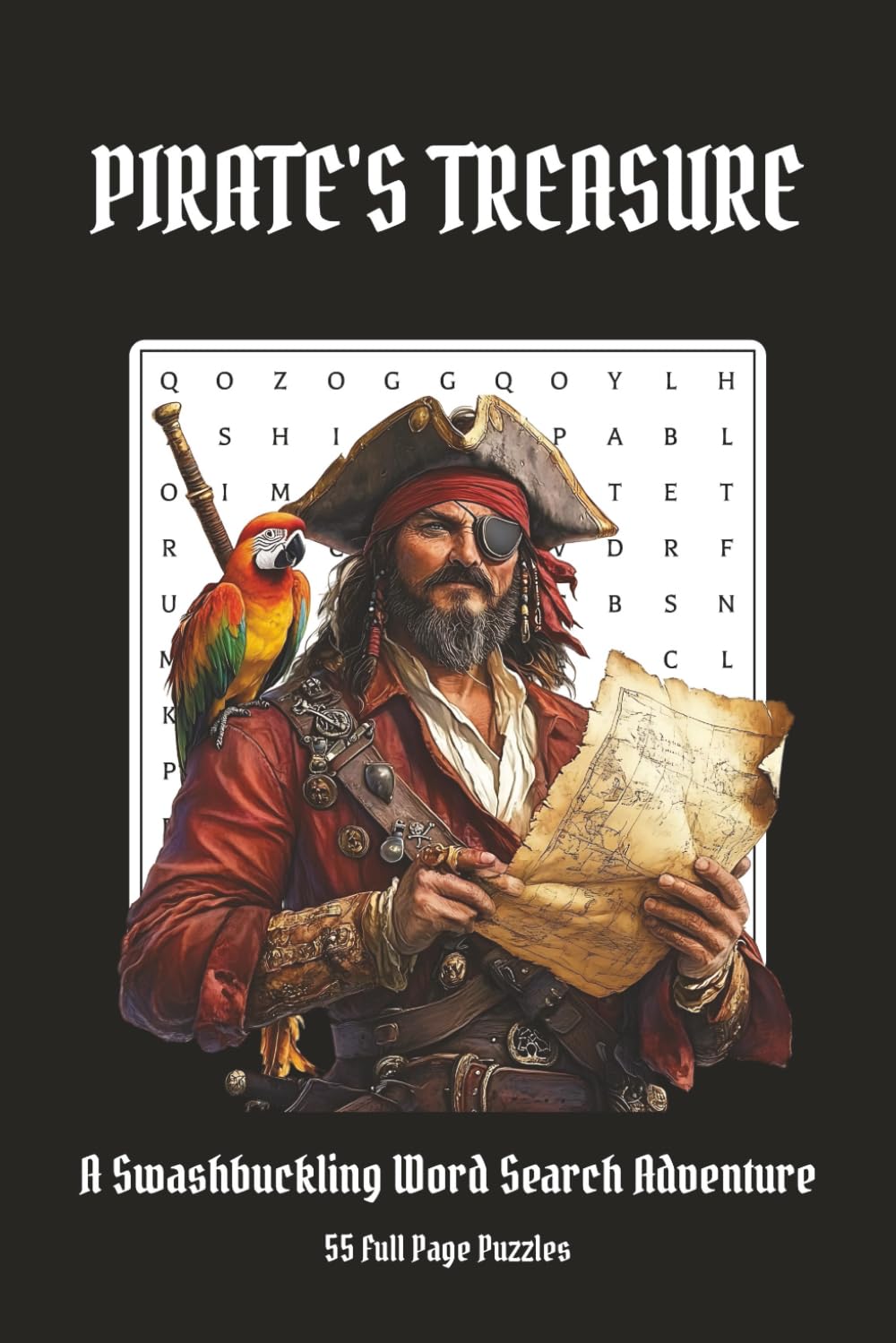 Pirate Word Search Puzzle Book: Word Searches with Easy to Read Print about Pirates, Pirate Ships, Pirate Adventure and More | 6x9 inches, 110 pages | ... Free Time (Themed Word Search Puzzle Books)
