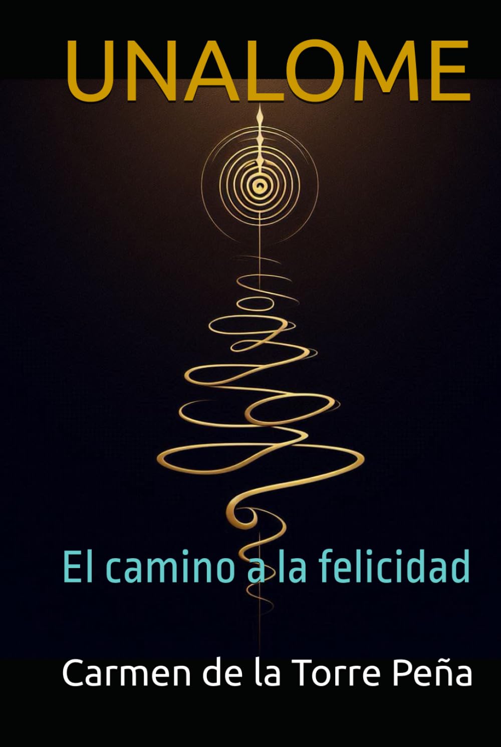UNALOME: El camino a la felicidad