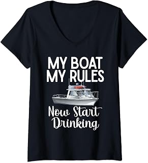 My Boat my Rules now start Drinking funny Boating V-Neck T-Shirt