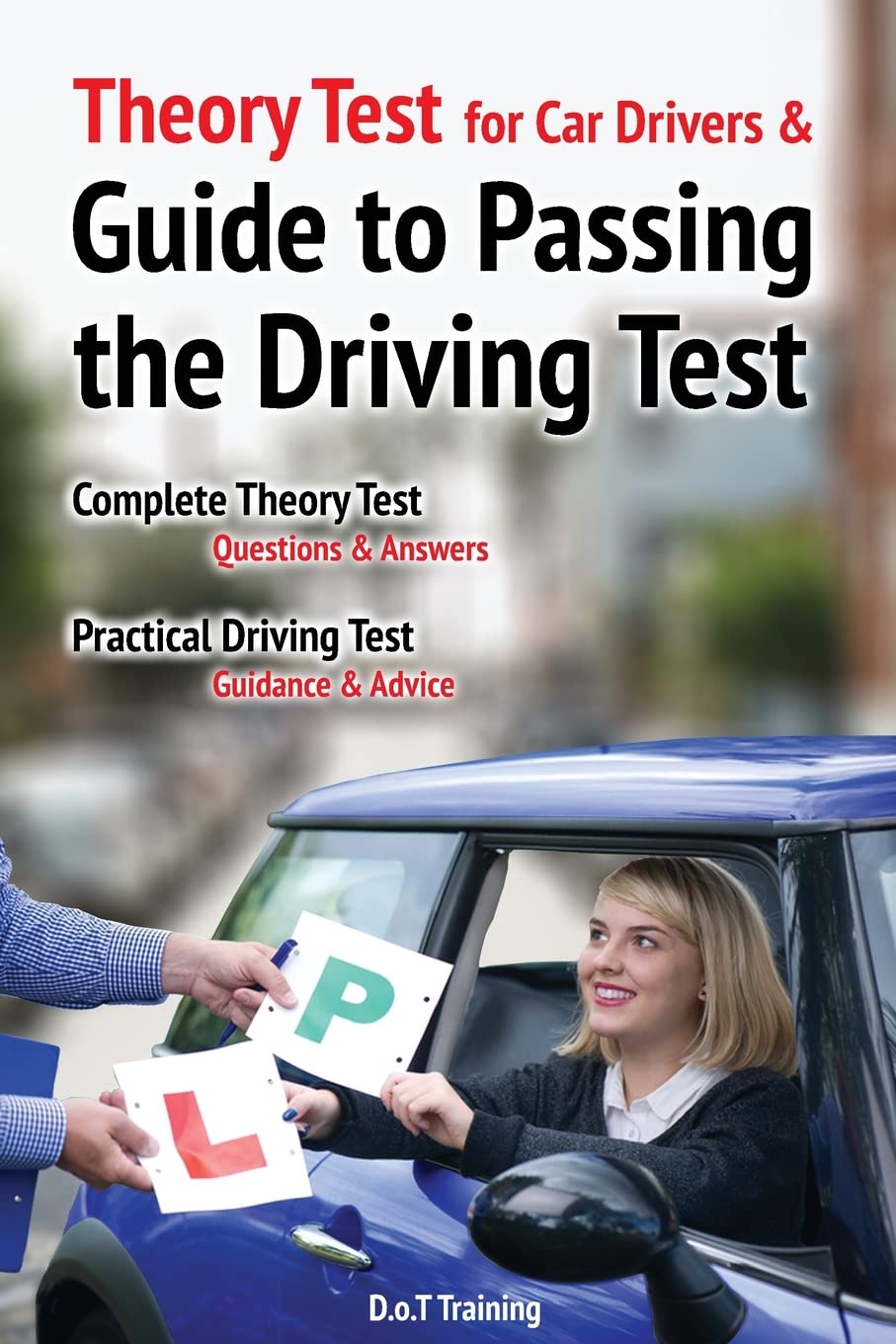 Theory test for car drivers and guide to passing the driving test: 5 (DriveMaster Skills Handbook)