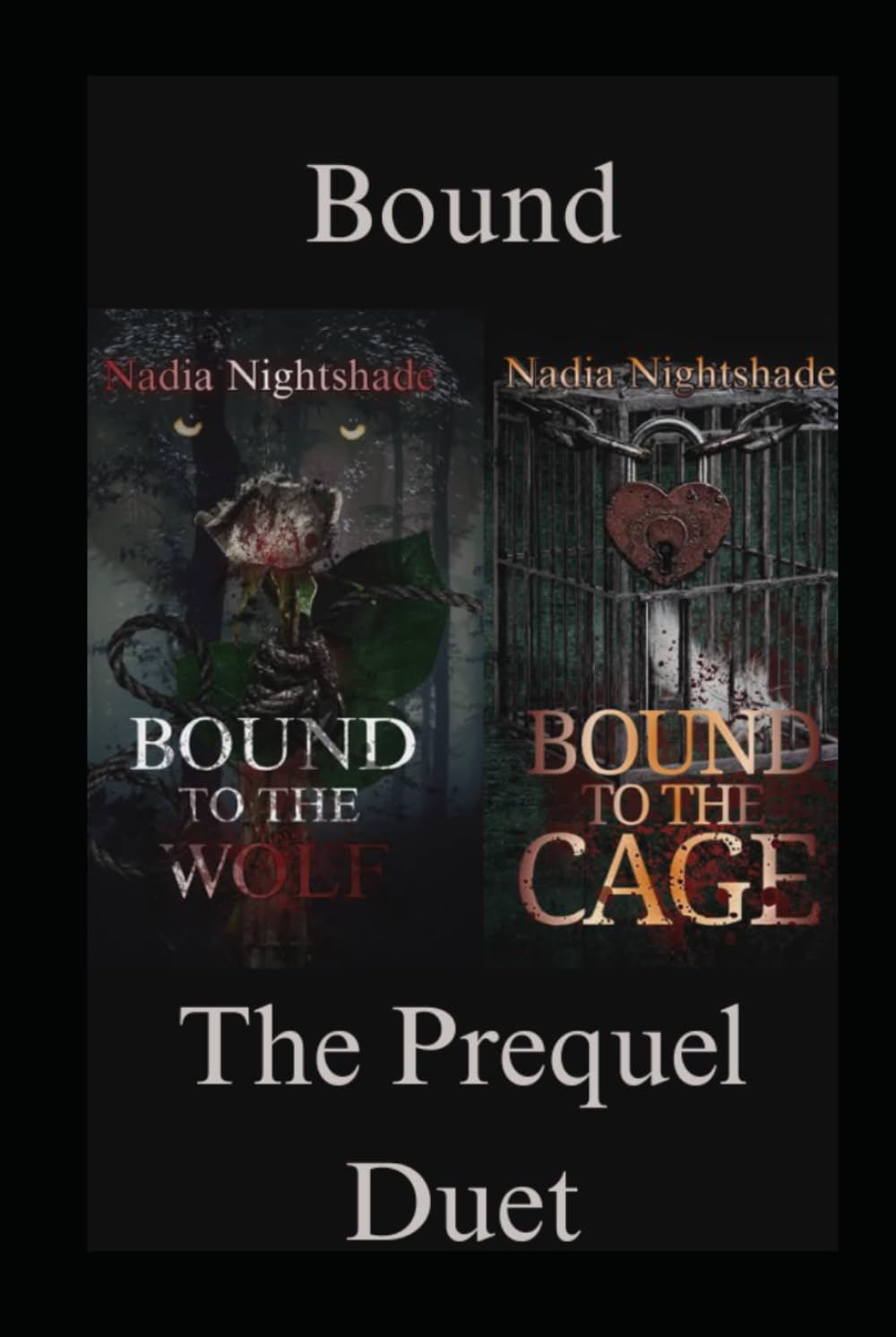 Bound: The Prequal Duet (Bound Series)