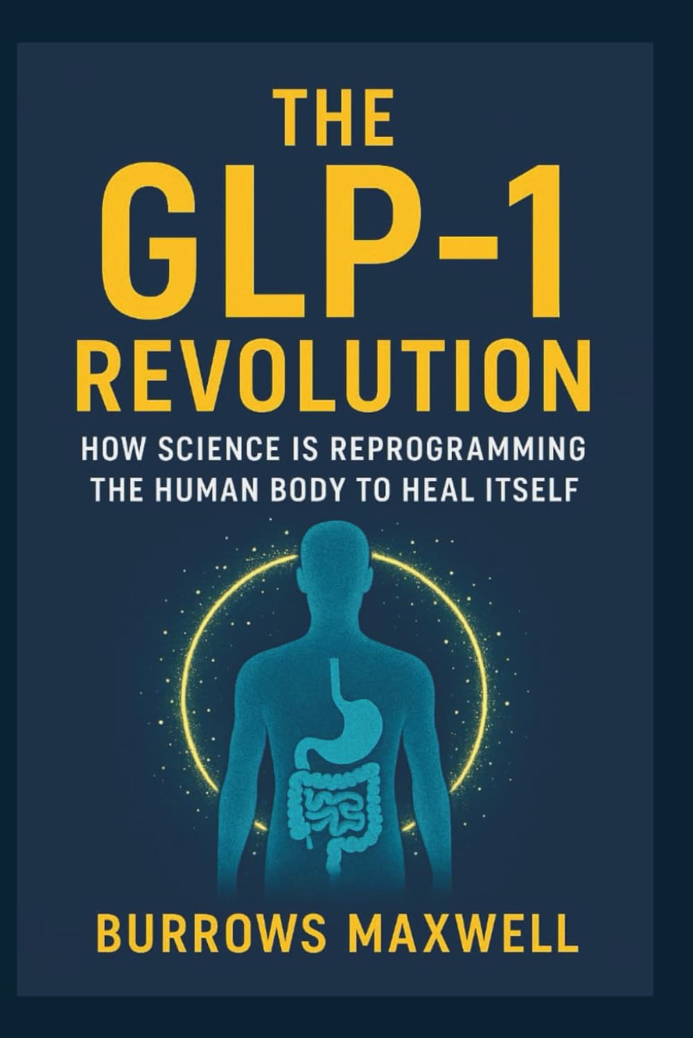The GLP-1 Revolution: How Science Is Reprogramming the Human Body to Heal Itself